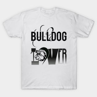 Bulldog Lover T-Shirt
